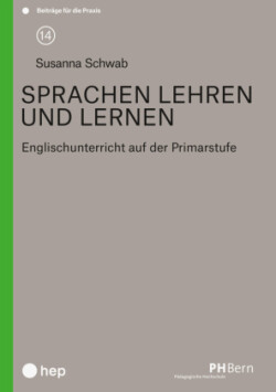 Sprachen lehren und lernen - Englischunterricht auf der Primarstufe