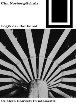 Logik Der Baukunst
