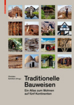 Traditionelle Bauweisen