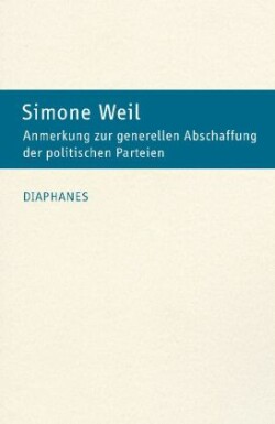 Anmerkung zur generellen Abschaffung der politischen Parteien