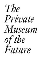 Private Museum of the Future