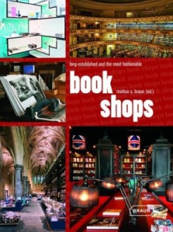 Bookshops Long Established and the Most Fashionable