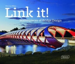 Link it! Masterpieces of Bridge Design