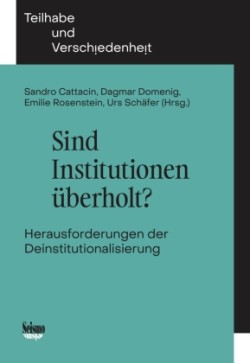 Sind Institutionen überholt?