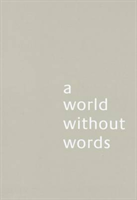 World Without Words