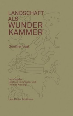 Landschaft als Wunderkammer