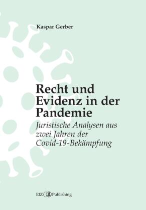 Recht und Evidenz in der Pandemie