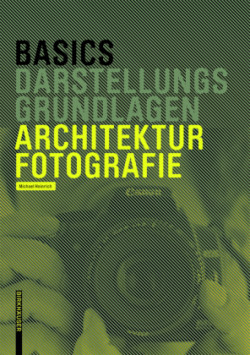 Basics Architekturfotografie