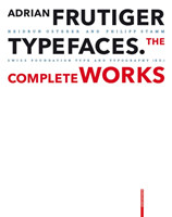 Adrian Frutiger – Typefaces