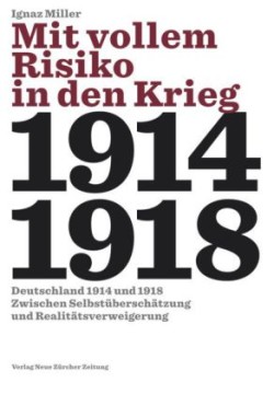 Mit vollem Risiko in den Krieg
