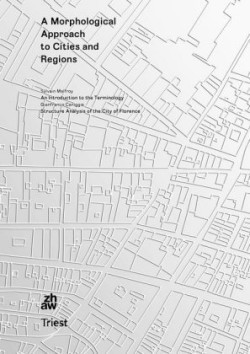 Morphological Approach To Cities And Regions /SUB/