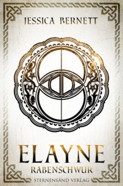 Elayne (Band 3): Rabenschwur