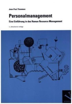 Personalmanagement. Eine Einführung in das Human Resource Management