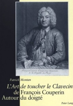 «L'art de Toucher Le Clavecin» de François Couperin