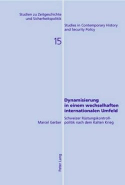 Dynamisierung in Einem Wechselhaften Internationalen Umfeld