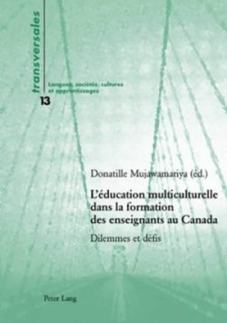 L'Éducation Multiculturelle Dans La Formation Des Enseignants Au Canada