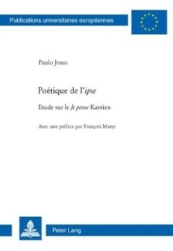 Poétique de L' «Ipse»