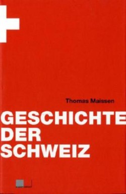 Geschichte der Schweiz