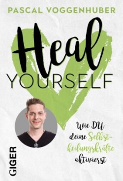 Heal yourself