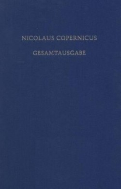 Nicolaus Copernicus Gesamtausgabe Band V6, 2