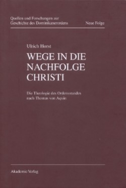 Wege in die Nachfolge Christi