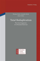 Total Reduplication The Areal Linguistics of a Potential Universal