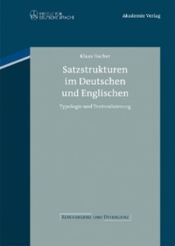 Satzstrukturen im Deutschen und Englischen