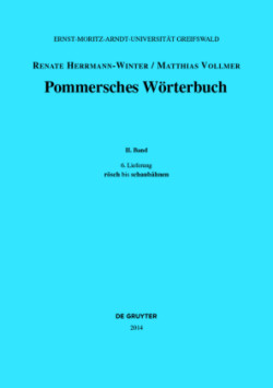 Pommersches Wörterbuch, Bd. BAND II, 6. Lieferung, rösch bis schaubåhnen
