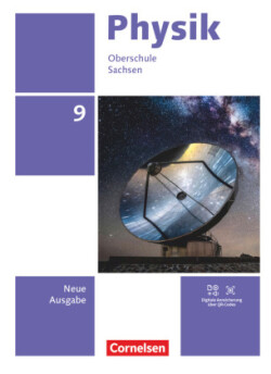 Physik - Neue Ausgabe - Sachsen 2022 - 9. Schuljahr