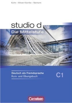 Studio D C1 Kurs- und Übungsbuch