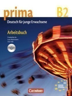 Prima B2 Band 6 Arbeitsbuch mit Audio-CD