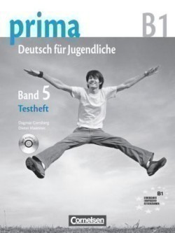 Prima B1 Band 5 Testheft mit Modelltest "Zertifikat Deutsch für Jugendliche" mit Audio-CDs