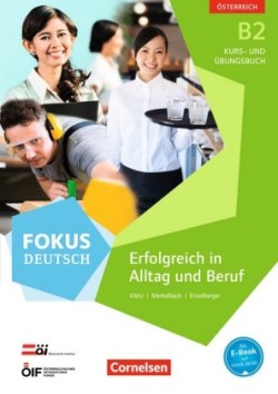 Fokus Deutsch - Ausgabe für Österreich - B2