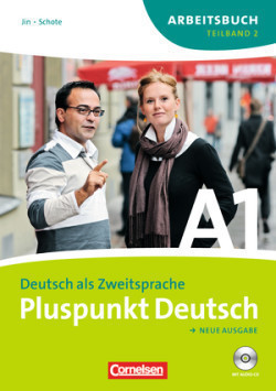 Pluspunkt Deutsch Neu A1 Teilband 2 Arbeitsbuch mit Audio-CD