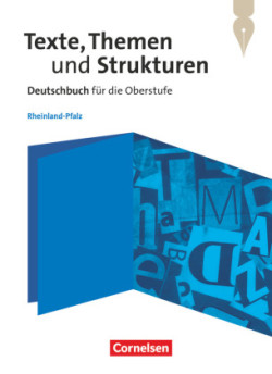 Texte, Themen und Strukturen - Rheinland-Pfalz
