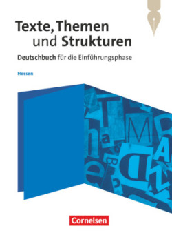 Texte, Themen und Strukturen - Hessen - Einführungsphase