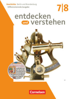 Entdecken und verstehen - Geschichtsbuch - Differenzierende Ausgabe - Berlin/Brandenburg 2025 - 7./8. Schuljahr