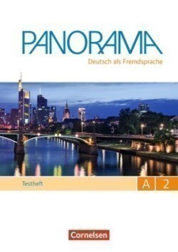 Panorama A2: Gesamtband, Testvorbereitungsheft "Goethe-Zertifikat A2": Mit Hör-CD