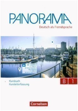 Panorama B1: Gesamtband, Kursbuch - Kursleiterfassung