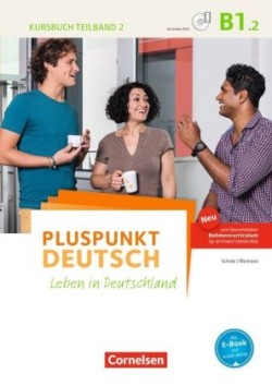 Pluspunkt Deutsch - Leben in Deutschland - Allgemeine Ausgabe - B1: Teilband 2. Tl.2