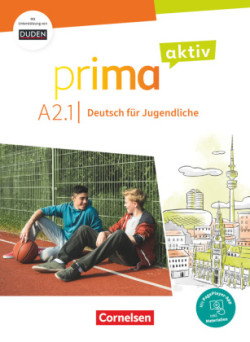 Prima aktiv - Deutsch für Jugendliche - A2: Band 1. Kursbuch Inkl. PagePlayer-App