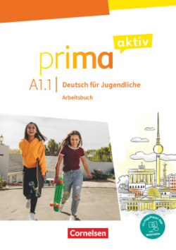 Prima aktiv - Deutsch für Jugendliche - A1: Band 1. Arbeitsbuch inkl. PagePlayer-App