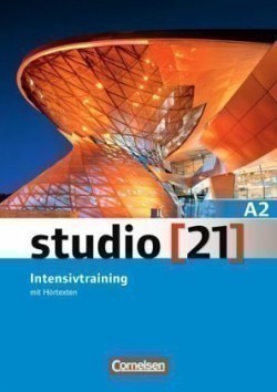 Studio 21 A2 Intensivtraining mit Hörtexten