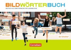 Bildwörterbuch: Deutsch als Zweitsprache für Jugendliche