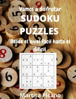 Vamos a disfrutar SUDOKU PUZZLES Desde el nivel facil hasta el dificil