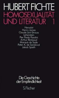 Homosexualität und Literatur. Bd.1