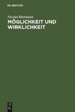 M�glichkeit Und Wirklichkeit