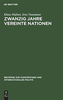 Zwanzig Jahre Vereinte Nationen