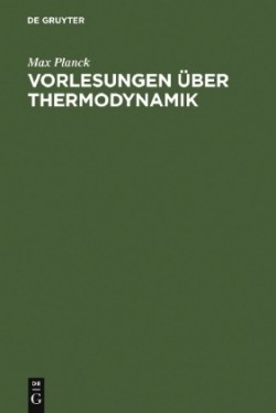 Vorlesungen Über Thermodynamik