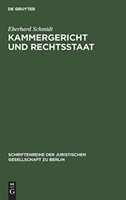 Kammergericht und Rechtsstaat